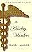 The Holiday Murders by Marsha Landreth