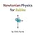Newtonian Physics for Babies