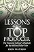 Lessons of a Top Producer: The Financial Advisor's Playbook for the Million Dollar Year