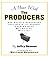 A Year with the Producers by Jeffry Denman