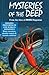 Mysteries of The Deep
