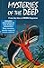 Mysteries of The Deep by Martin Caidin