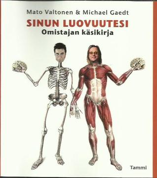 Sinun luovuutesi - omistajan käsikirja