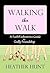 Walking the Walk: A FaithFa...