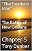 Chapter 5 in a Series: "THE DUMBEST MAN" (A short story from The Battle of New Orleans Collection)
