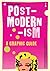 Introducing Postmodernism: A Graphic Guide