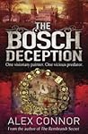 The Bosch Deception