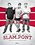 Slam.Pont 1. (Slam.Pont, #1)