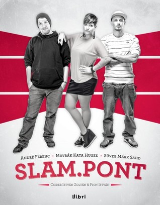 Slam.Pont 1. (Slam.Pont, #1)