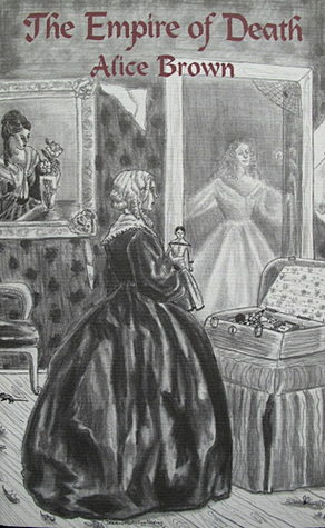 The Empire Of Death And Other Strange Stories (Hardcover)