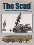 The Scud and Other Russian Ballistic Missile Vehicles
