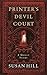Printer's Devil Court by Susan         Hill