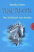 Der Schlüssel von Avalon