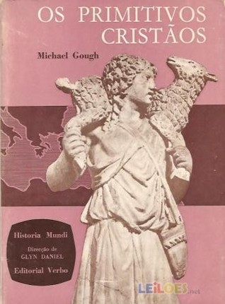 Os Primitivos Cristãos (Hardcover)