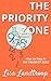 How to Stay in the Priority Zone