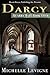 Darcy (Quarry Hall, #4)