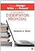 How to Design, Write, and Present a Successful Dissertation Proposal