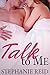 Talk to Me (Protector #1)