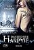 Das Lied der Harpyie by Thea Harrison