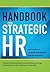 Handbook for Strategic HR: Best Practices in Organization Development from the OD Network