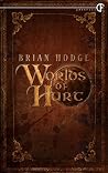Worlds of Hurt
