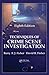 Techniques of Crime Scene Investigation (Forensic and Police Science Series)