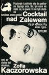 Cocktail nad Zalewem