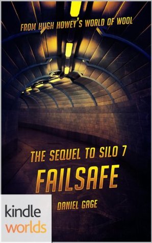 Failsafe (Silo Saga; Silo 7 #4)
