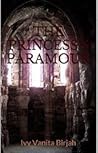 The Princess's Paramour by Ivy Vanita Birjah