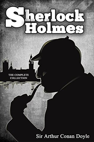 Sherlock Holmes : [The Complete Novels and Stories] [ Vol.1 - Vol.9 ] [Special Illustrated Edition - More Than 750 Pictures Included] [Free Audio Links]
