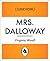 Mrs. Dalloway by Virginia Woolf