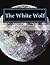 The White Wolf (Monster Book 1)