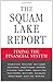 The Squam Lake Report by Kenneth R. French