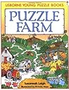 Puzzle Farm (Usborne Young Puzzle Books) Puzzle Farm (Usborne Young Puzzle Books)