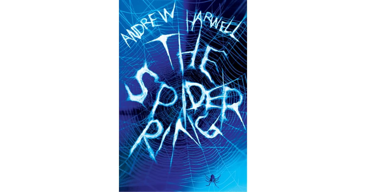 The Spider Ring by Andrew Harwell