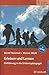 Erleben Und Lernen. Einführung in die Erlebnispädagogik