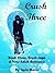 Crush Three (Crush Saga, #3)