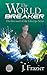 The World Breaker (Lifescap...