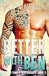 Better with Ben by Casey McMillin