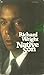 Native Son by Richard Wright Native Son by Richard Wright