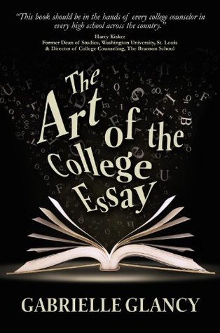 The Art of the College Essay (Kindle Edition)