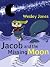 Jacob and the Missing Moon