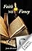 Faith No Fancy by James Durham