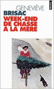 Week-end de chasse à la mère