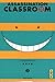 Assassination classroom, Tome 2