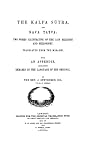 The Kalpa Sutra and Nava Tatva: Two Works Illustrative of the Jain Religion and Philosophy