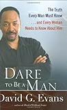 Dare to Be a Man:...