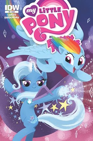 My Little Pony: Friends Forever #6 (Kindle Edition)