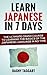 Learn Japanese In 7 DAYS! -...