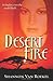 Desert Fire: A Novel